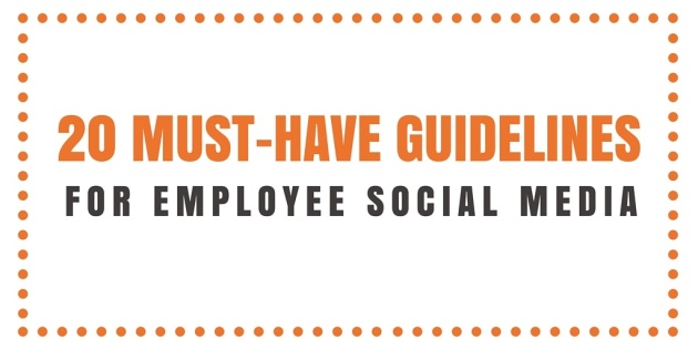 20 must have guidelines for employee social media.jpg